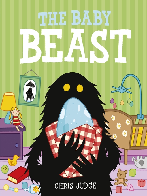 Title details for The Baby Beast by Chris Judge - Available